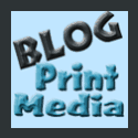 Blog Print Media
