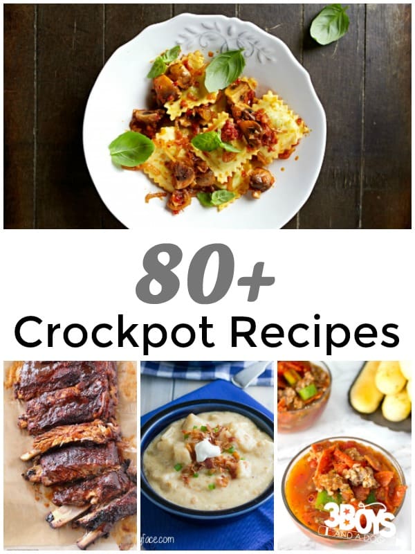 Over 80 Crockpot Recipes @ 3 Boys and a Dog
