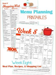 Week Eight Menu Plan Recipes and Shopping List