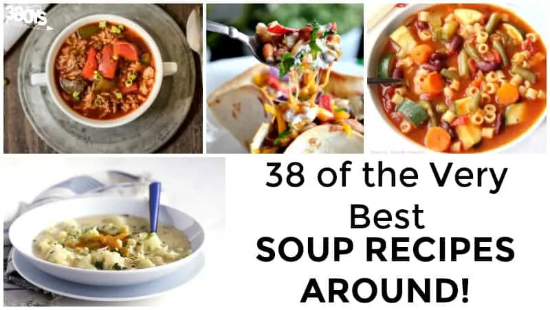 38 Best Soup Recipes