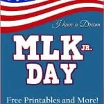 Dr. Martin Luther King Jr Day Free Printables and More!