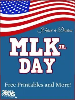 Dr. Martin Luther King Jr Day Free Printables and More!