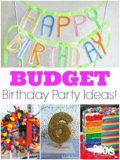 Birthday Party Ideas on a Budget