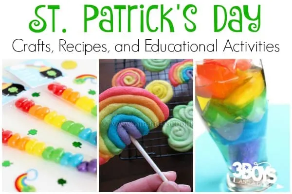 40 St. Patrick's Day Crafts, Recipes, and Educational Activities