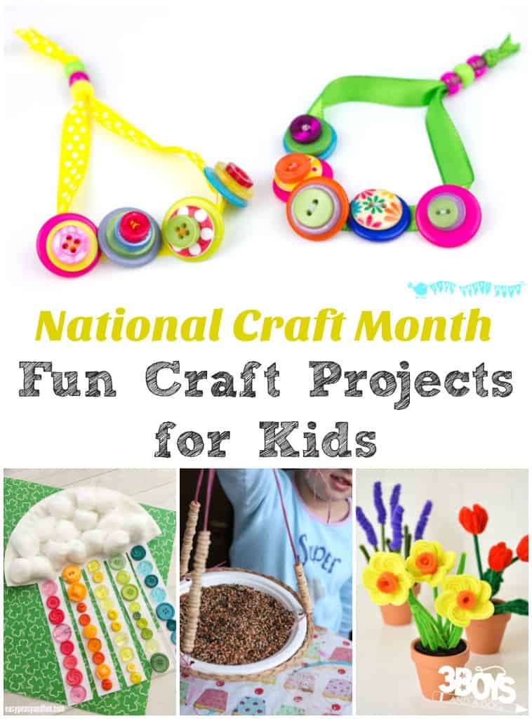 National Craft Month Fun Projects for Kids