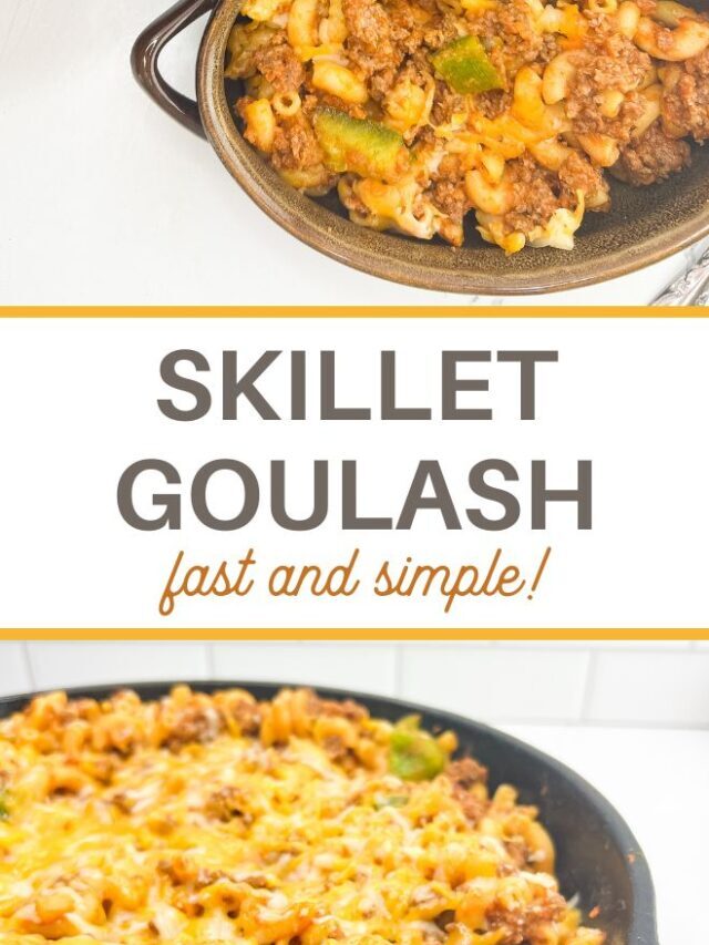 Quick and Easy Skillet Goulash Recipe