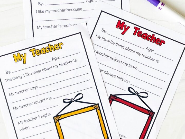 Printable “My Teacher” worksheets with fill-in-the-blank prompts for students, featuring colorful borders and a space for drawing, laid out on a white surface with a marker nearby.