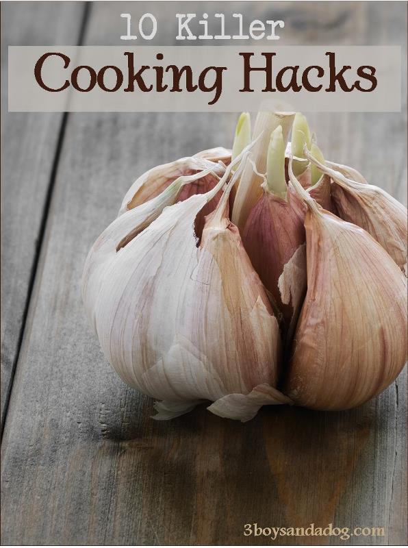 10 Killer Cooking Hacks