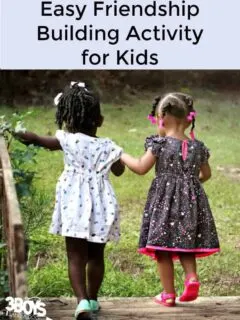 Easy Friendship Building Activity for Kids