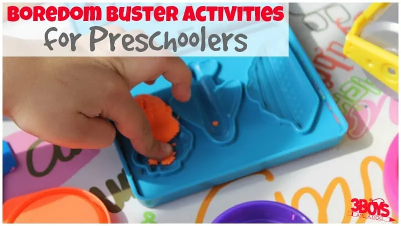 Boredom Busters for Preschoolers