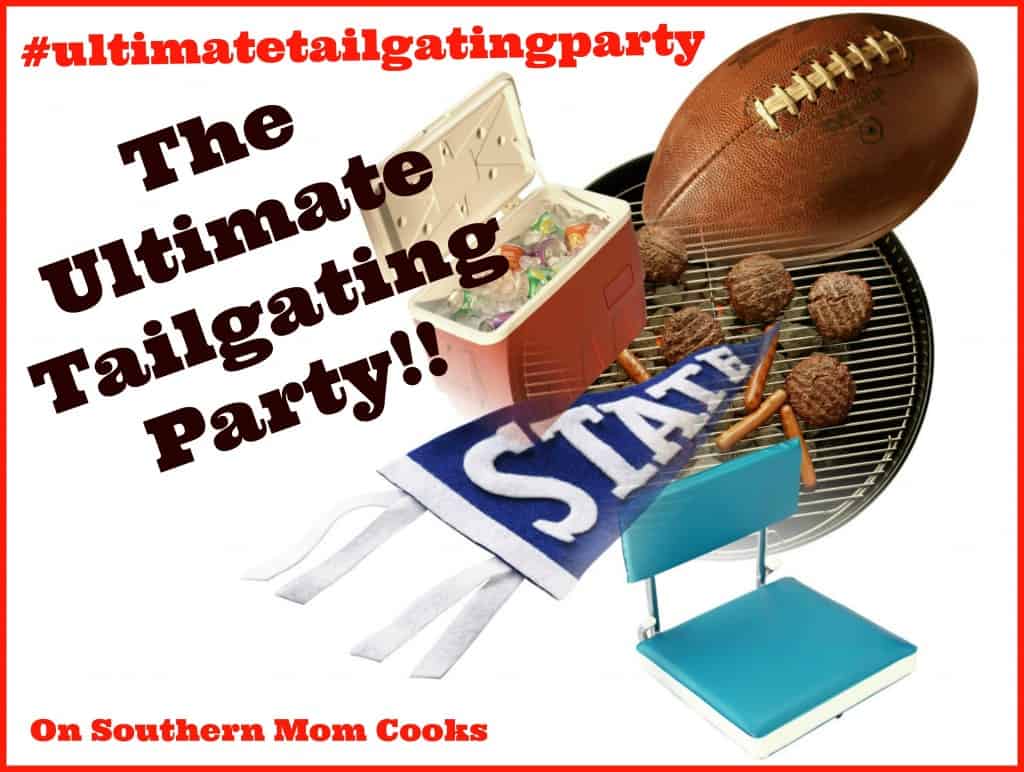 The Ultimate Tailgating Party on Southern Mom Cooks #ultimatetailgatingparty