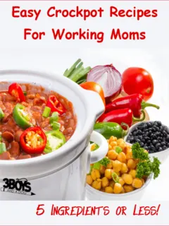 easy crockpot recipes for working moms - 5 ingredients or less