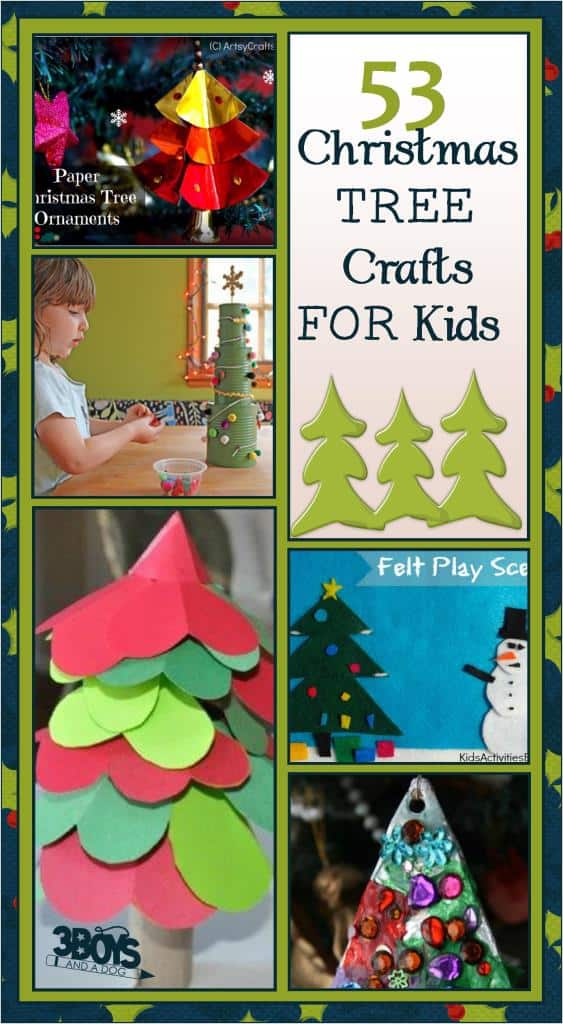 over 50 christmas tree crafts for kids