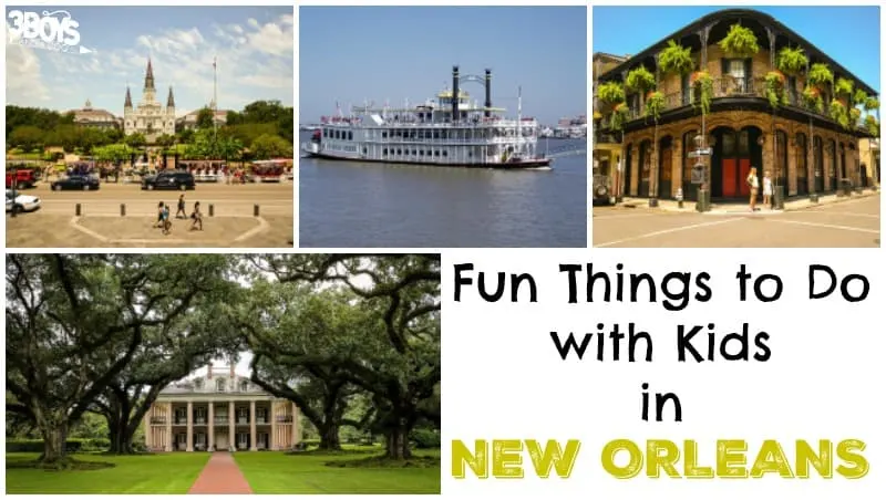10 Things to Do with Kids in New Orleans