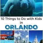 10 Things to Do with Kids in Orlando