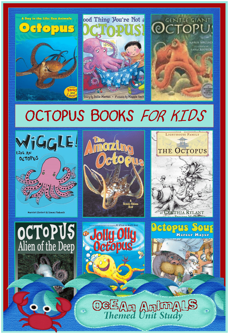 Octopus Books for Kids {Ocean Animals Unit Study}