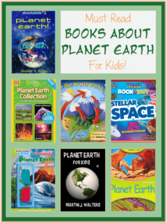 These Books about Planet Earth for Kids will help you tell the children everything there is to know about our great World.