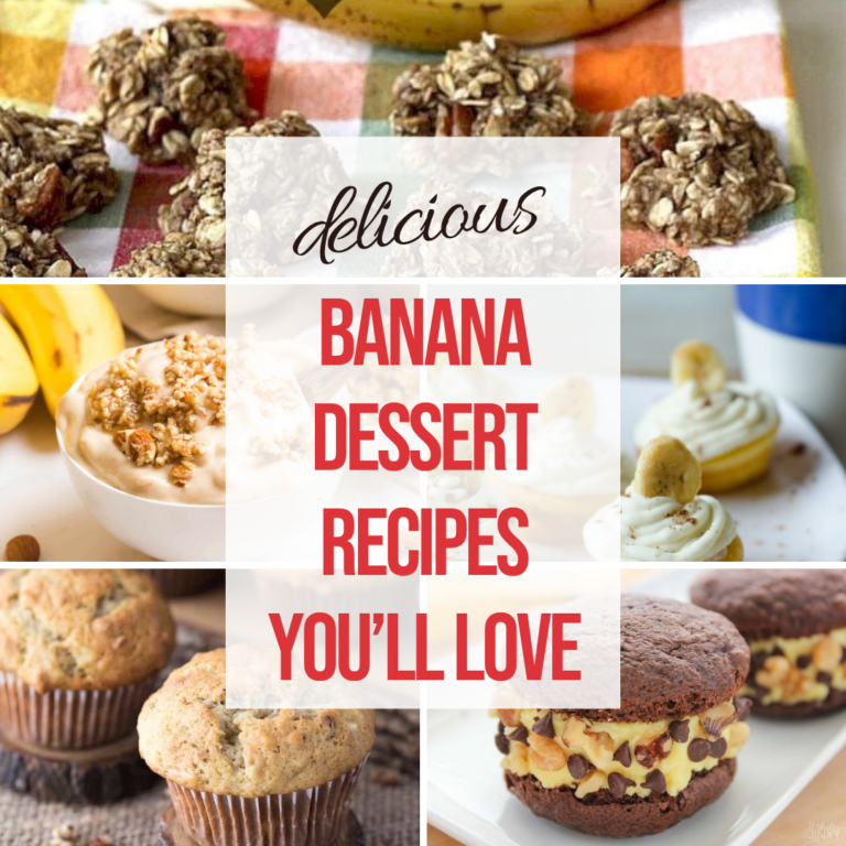 Easy Banana Dessert Recipes