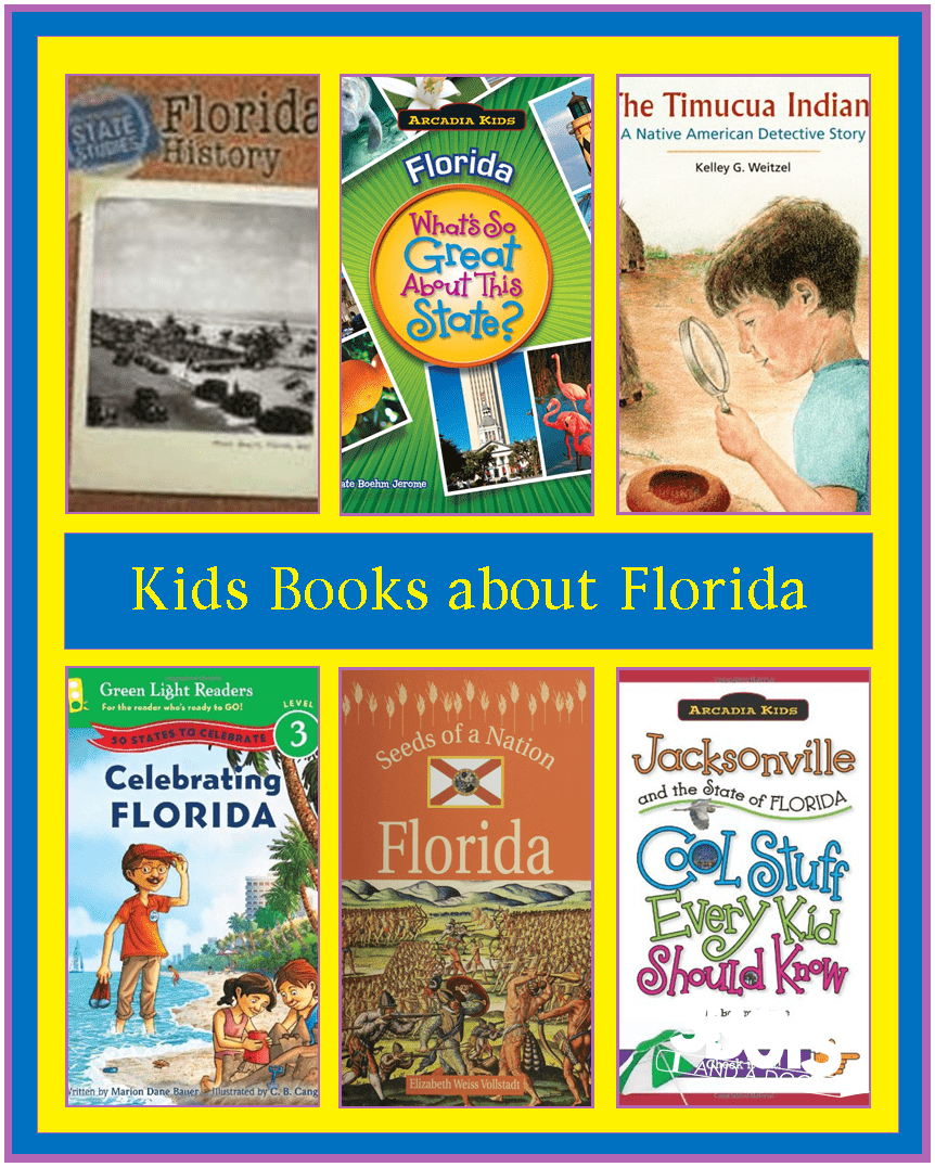 Educational (and Fun) Books about the State of Florida written for kids!