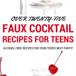 over 25 virgin cocktail recipes for teenagers