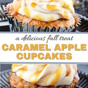 Close-up of a caramel apple cupcake in a foil wrapper, topped with swirled frosting and caramel drizzle. Text in the center reads “a delicious fall treat CARAMEL APPLE CUPCAKES”—perfect for trying a new caramel apple cupcake recipe.