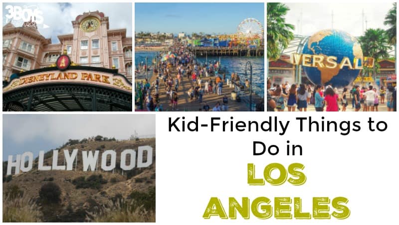 Fun Things to Do with Kids in Los Angeles