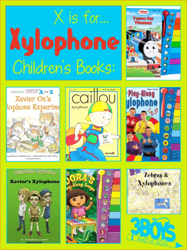 X is for Xylophone Children's Books
