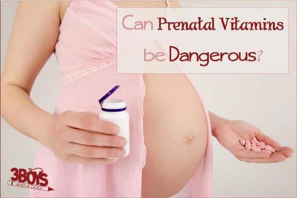 Are Prenatal Vitamins Dangerous