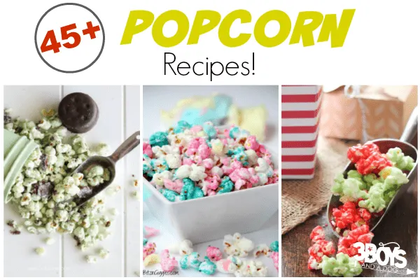Over 45 Gourmet Popcorn Recipes