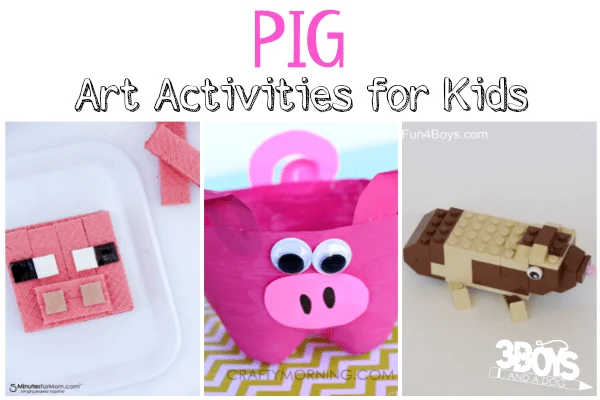 Pig Art Activities for Kids
