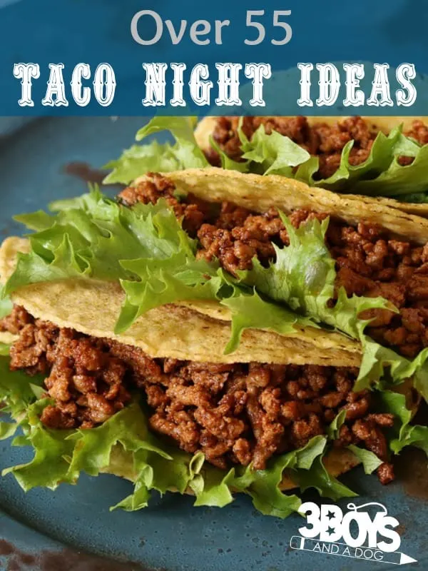 Taco Night Ideas and Recipes
