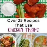 Over 25 Recipes That Use Chicken Thighs