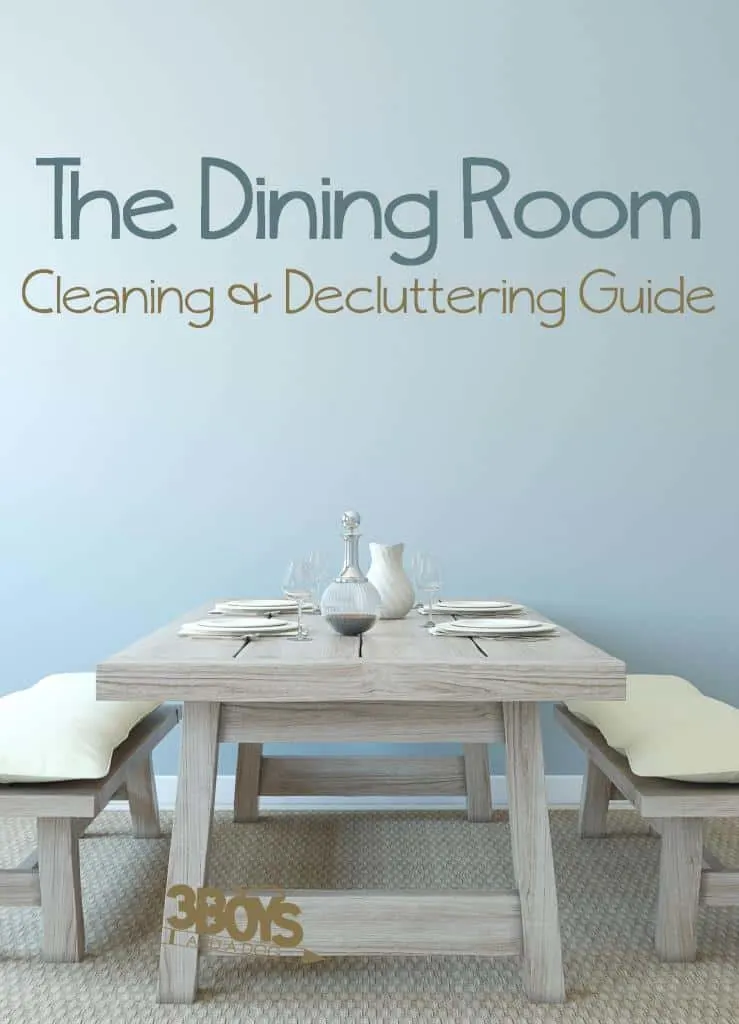 The Dining Room Cleaning and Decluttering Guide