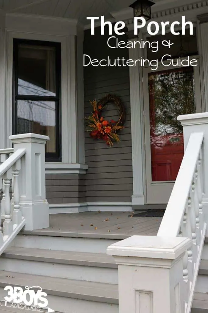The porch cleaning and decluttering guide