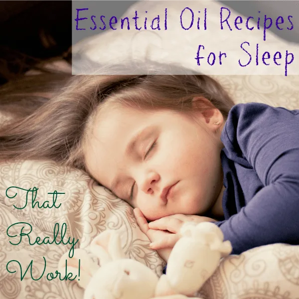 These four essential oil recipes for sleep address four common causes of sleepless nights and are designed to help you relax and sleep well all night long. 
