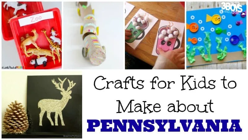 Crafts for Kids to Make about Pennsylvania