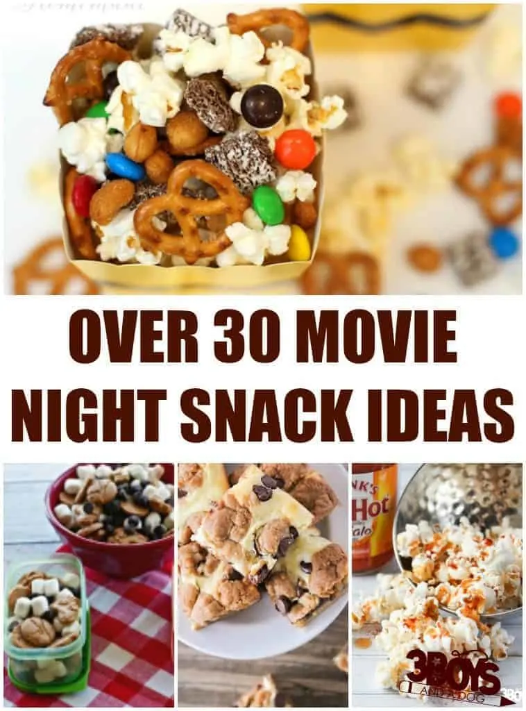 Over 30 Movie Night Snack Ideas