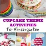 Cupcake Theme Activities for Kindergarten
