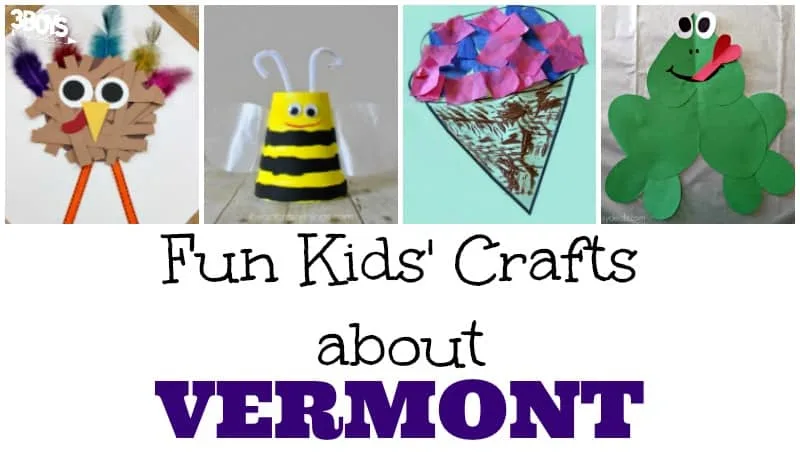 Fun Vermont Crafts for Kids