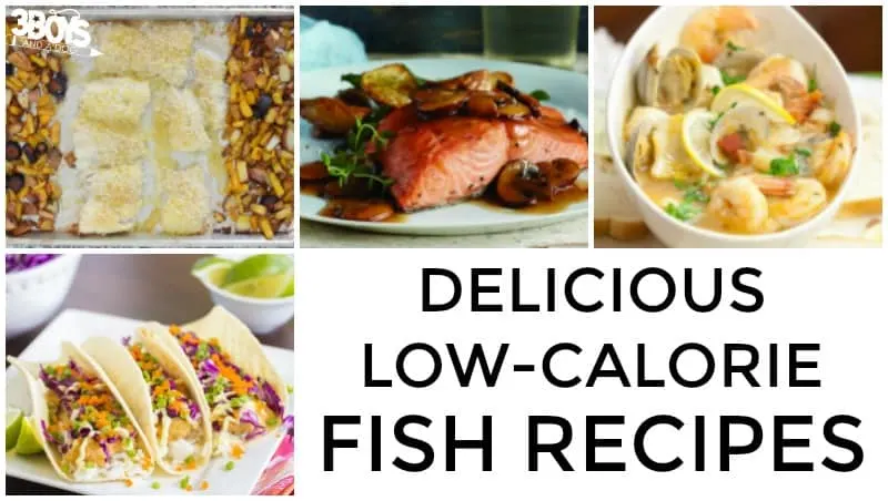 Delicious Low Calorie Fish Recipes