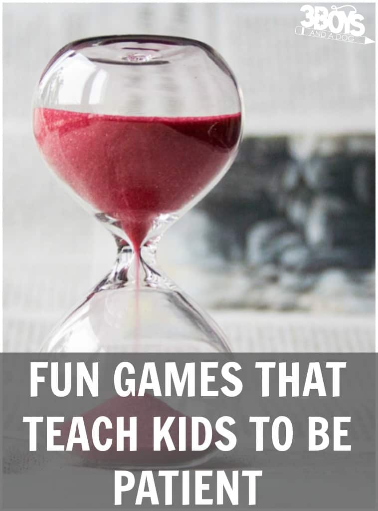 Games That Teach Patience