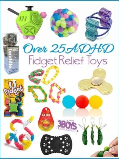 Over 25 Fidget Relief Toys for ADHD and Spectrum Disorders