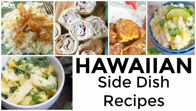 Hawaiian Side Dish Recipes to Try