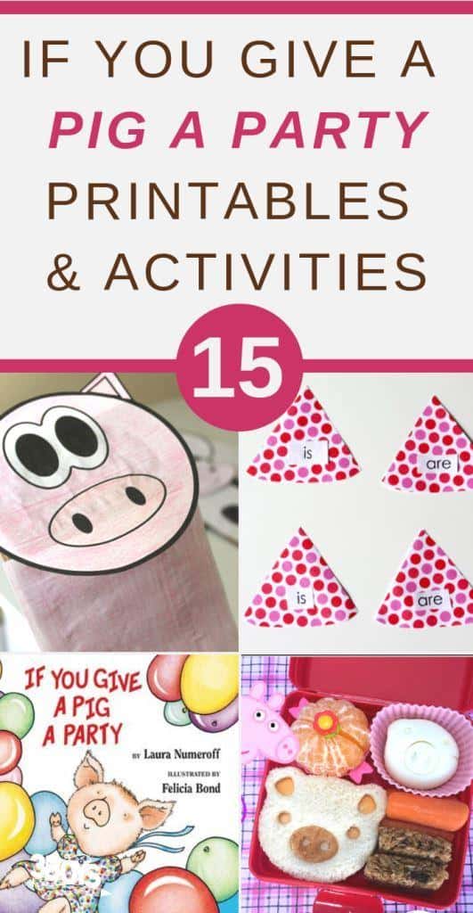 if you give a pig a party printables