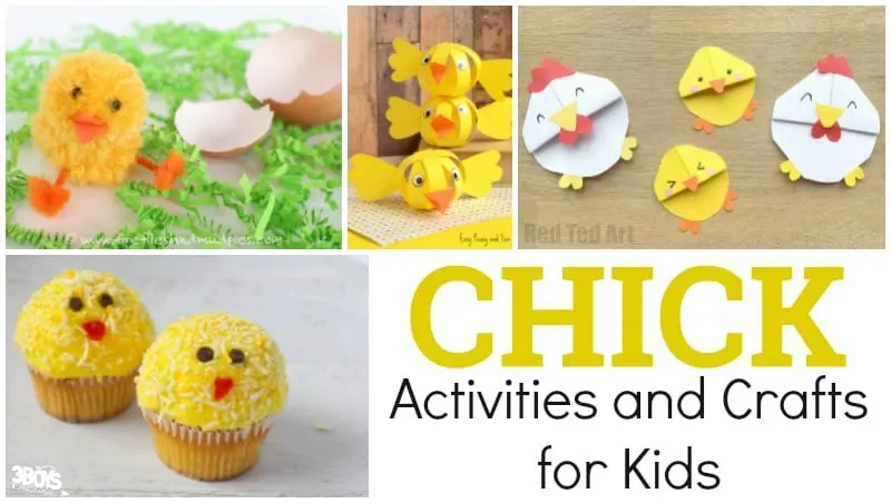 Chick Activities and Crafts