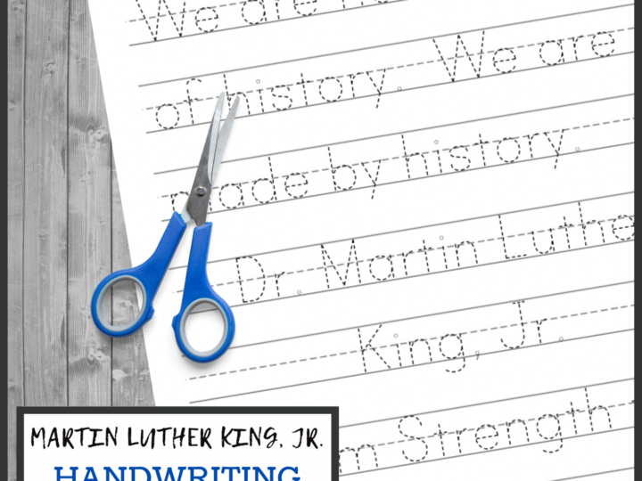 A handwriting practice worksheet, perfect for Black History Month Printables, features dashed letters quoting Dr. Martin Luther King Jr. along with blue-handled scissors. The page includes ruled lines and the text MLK Handwriting Worksheets for enriching writing practice.