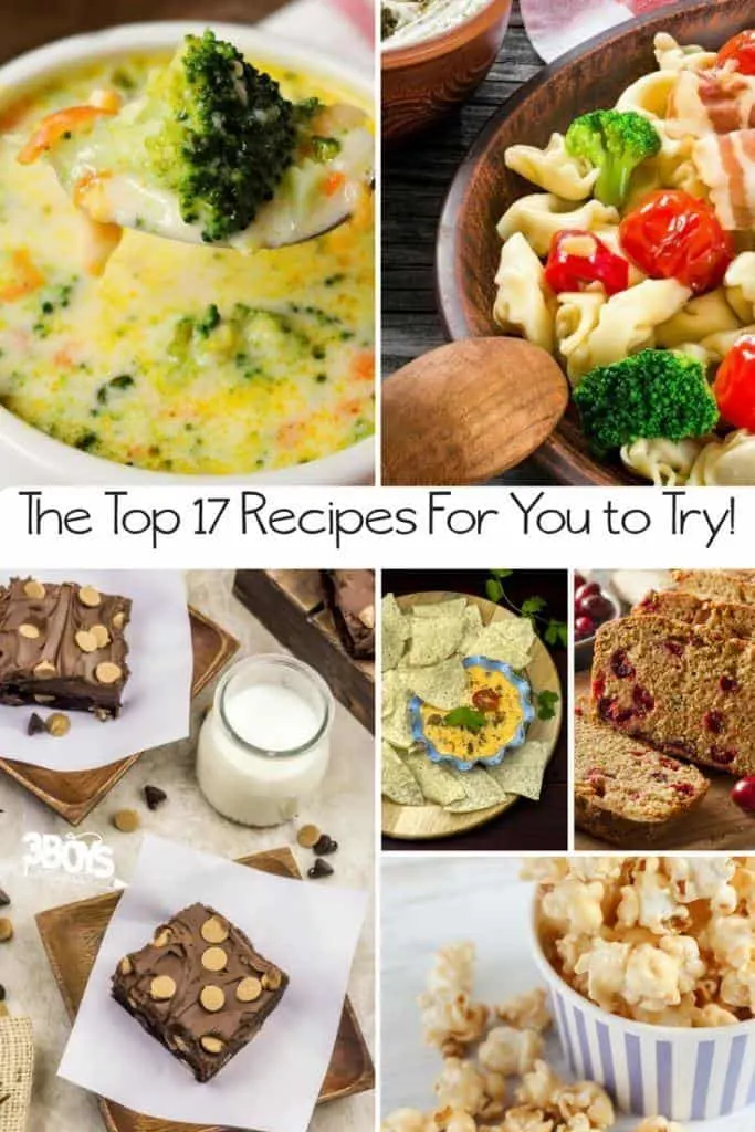This list of The Top 17 Recipes to Try Today is what all of that digging garnered.  These are the most popular recipes on my site from the year 2017! 