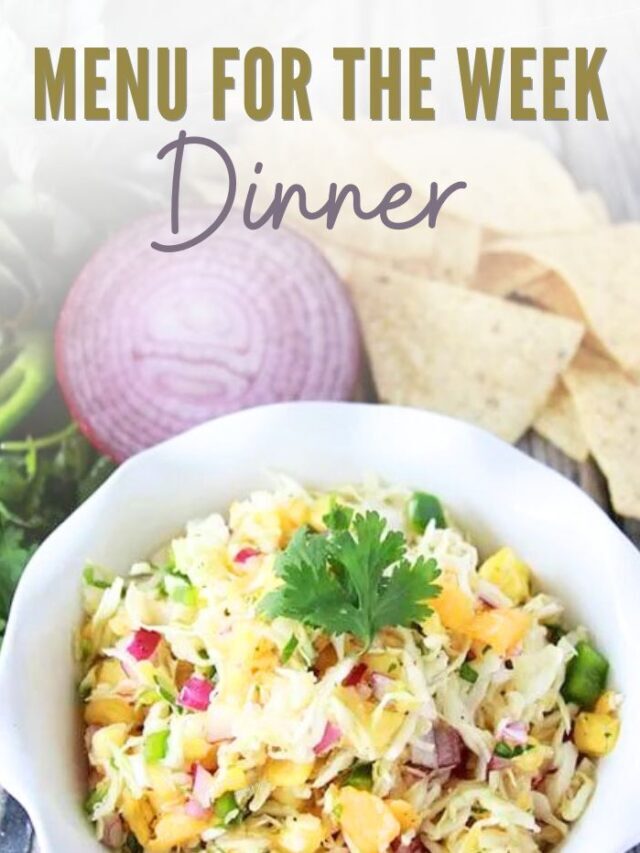 Stress-Free Dinner Menu for the Week