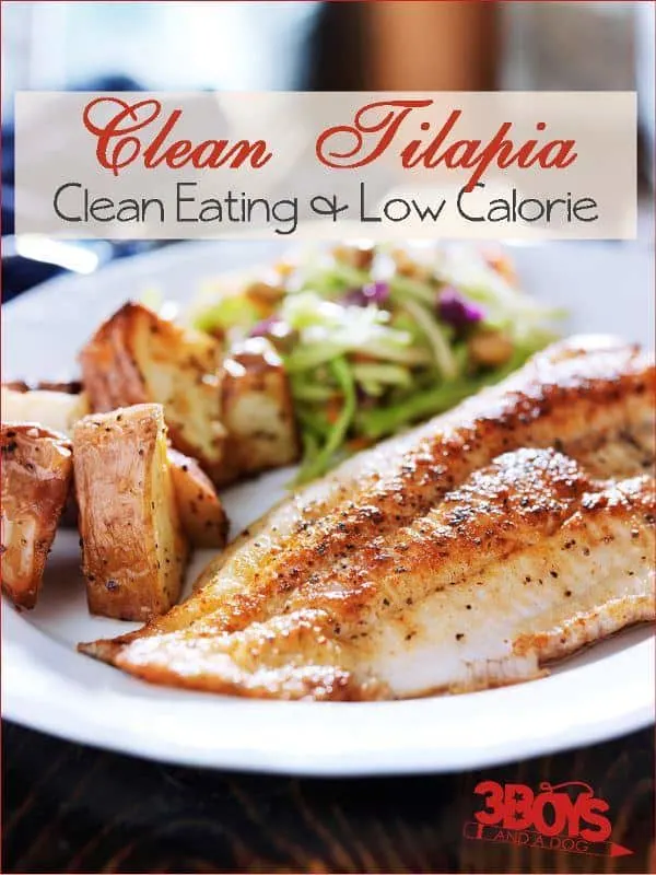 Clean Eating Tilapia Recipe