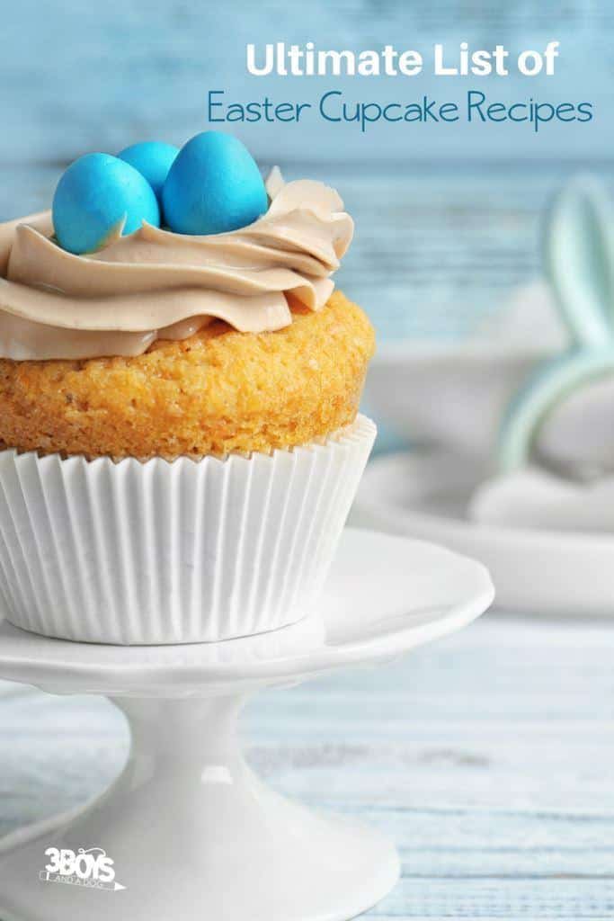 delicious list of Easter Cupcake Ideas - perfect dessert recipes